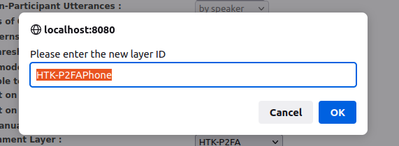 An input dialog titled 'Please enter the new layer ID' with the default 'HTK-P2FAPhone' already entered, and the OK button highlighed