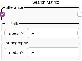 The LaBB-CAT search matrix, with the first checkbox ticked on the 'utterance' layer, the 'htk' layer with .+ as the pattern and 'doesn't match' selected, and the 'orthography' layer with .+ as the pattern (and 'matches' selected)