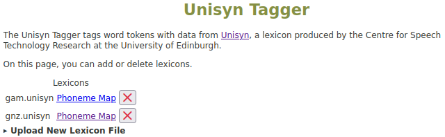The Unisyn Tagger's extnsions page lists all lexicons that have been uploaded. Each lexicon has a 'Phoneme Map' link next to its name, and also a delete button. Below the list is an option labelled 'Upload New Lexicon File'.