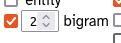 The bigram layer is ticked, and '2' is entered in the text box