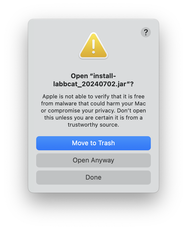 'Apple is not able to verify that it is free from malware...' with buttons: Move to Trash, Open Anyway, and Done