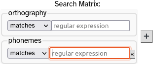 The search matrix shows a frame labelled ‘orthography’ above and a frame labelled ‘phonemes’ below, both with a ‘matches’ dropdown box and an empty ‘regular expression’ box. The ‘phonemes’ frame also includes a small button labelled: «